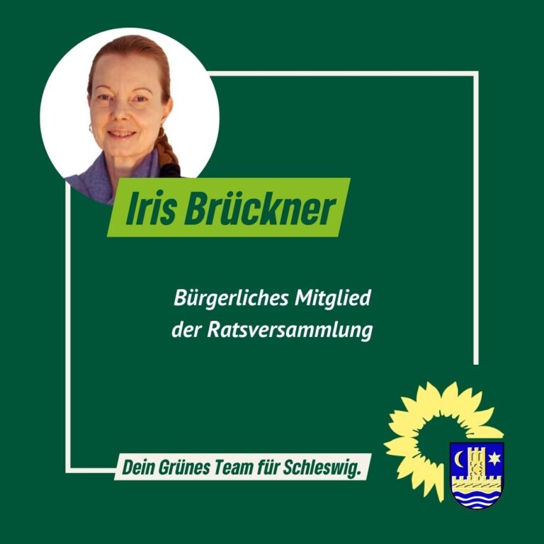 🌿 Dein Grünes Team für Schleswig: Iris Brückner