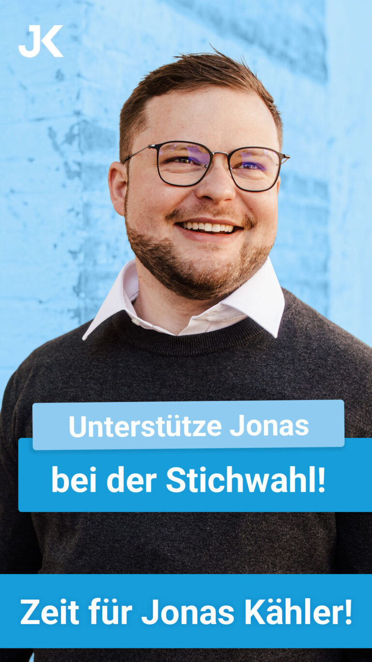 Supporte Jonas Kähler in seinen letzten Metern zur Stichwahl!